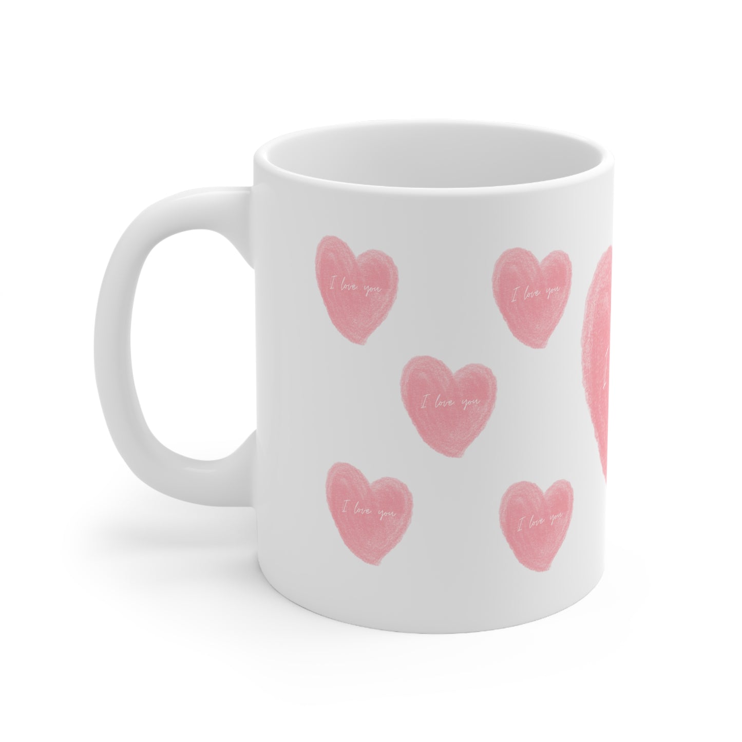 I Love You | Ceramic Mug 11oz